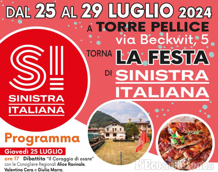 Torre Pellice: oggi inizia la Festa di Sinistra Italiana, cinque giorni di dibattiti, incontri e musica 