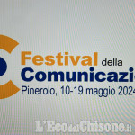 Il Festival itinerante della Comunicazione a Pinerolo dal 10 al 19 maggio